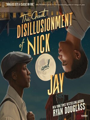 cover image of The Great Disillusionment of Nick and Jay